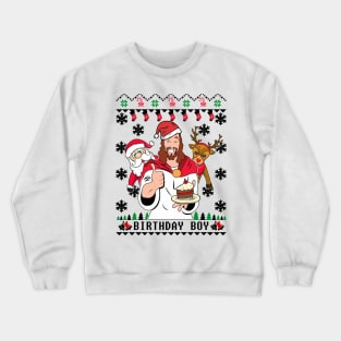 Birthday Boy Ugly Christmas Sweater Crewneck Sweatshirt